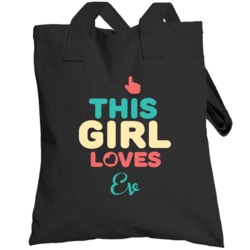 This Girl Loves Ev Name Totebag