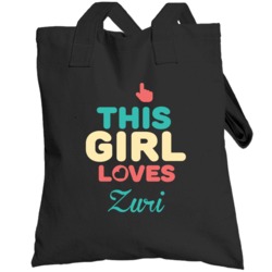 This Girl Loves Zuri Name Totebag