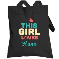 This Girl Loves Reno Name Totebag