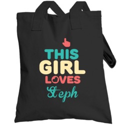 This Girl Loves Steph Name Totebag