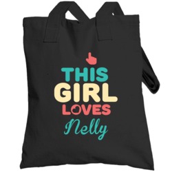 This Girl Loves Nelly Name Totebag