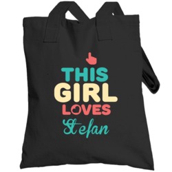 This Girl Loves Stefan Name Totebag