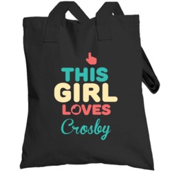 This Girl Loves Crosby Name Totebag
