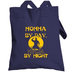Nonna Italian By Day Ninja By Night Grandmother Totebag