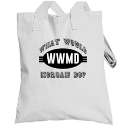 What Would Morgan Do Wwjd Parody Custom Name Totebag