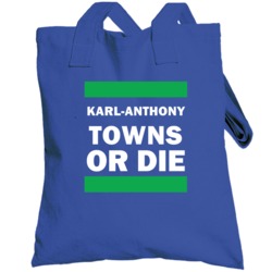 Karl-anthony Towns Or Die Minnesota Basketball Totebag