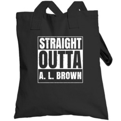 Straight Outta A L Brown High School Funny Compton Parody Totebag