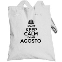 Agosto I Cant Keep Calm Parody Totebag