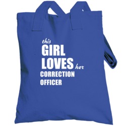 This Girl Loves Her Correction Officer Totebag