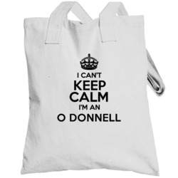O Donnell I Cant Keep Calm Parody Totebag