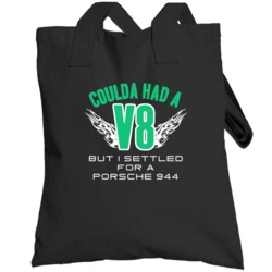 Could Have V8 Settled For Porsche 944 Funny Car Totebag