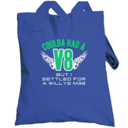 Could Have V8 Settled For Willys M38 Funny Car Totebag