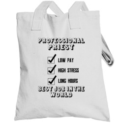 Priest Best Job In The World Occupation Totebag