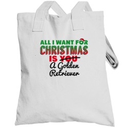 All I Want For Christmas Is A Golden Retriever Funny Cute Holiday Gift