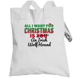 All I Want For Christmas Is An Irish Wolfhound Funny Cute Holiday Gift