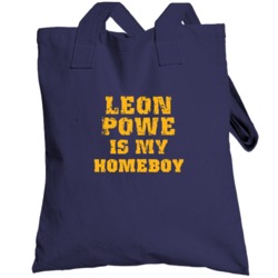 Leon Powe Is My Homeboy Memphis Basketball Sports Totebag