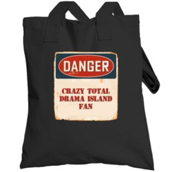 Danger Crazy Total Drama Island Fan Tv Show Totebag