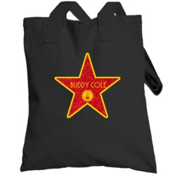 Buddy Cole  Hollywood Walk Of Fame Star Tv Show Totebag