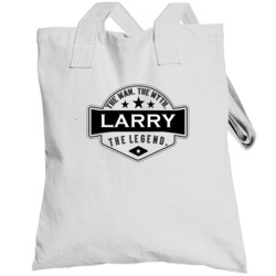 Larry Man Myth Legend Trendy Logo Label Style Cool Name Totebag