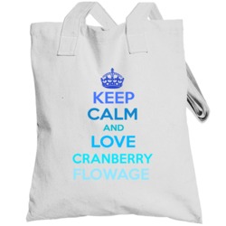 Keep Calm And Love Cranberry Flowage  Wisconsin Totebag