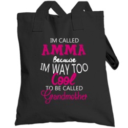 Im Called Amma Because Im Too Cool Icelandic  Grandmother Totebag
