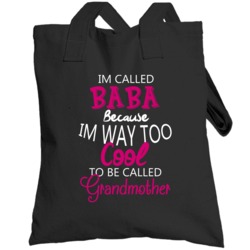 Im Called Baba Because Im Too Cool Ukranian Grandmother Totebag