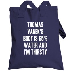 Thomas Vanek Body Is Water Thirsty Love Buffalo Hockey Player Fan Tote