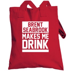 Brent Seabrook Makes Me Drink Chicago Hockey Player Sports Fan Totebag