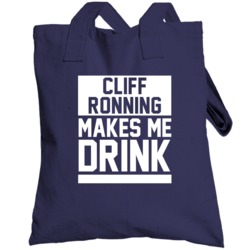 Cliff Ronning Makes Me Drink Nashville Hockey Player Sports Fan Toteba