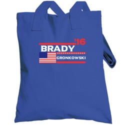 Brady Gronkowski New England For President 2016 Football Election Paro