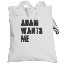 Adam Wants Me Parody Funny Custom Name Love Totebag