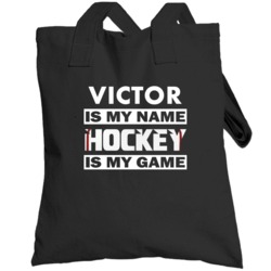 Victor Is My Name Hockey My Game Cool Sports Totebag