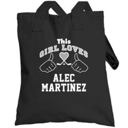This Girl Loves Alec Martinez Los Angeles Hockey Fan Sports Totebag