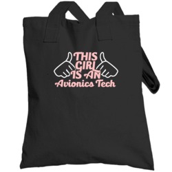 This Girl Is An Avionics Tech Funny Job Occupation Totebag