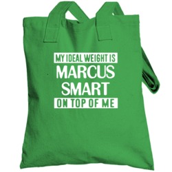 My Ideal Weight Is Marcus Smart On Top Of Me Boston Basketball Player 