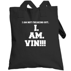 I Am Not Freaking Out I Am Vin Name Totebag