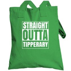 Tipperary City Town Ireland Irish St Patrick's Day Straight Outta Comp