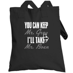 You Can Keep Mr Grey Ill Take Mr Boan Husband Totebag