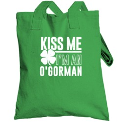 O'gorman Kiss Me Im Irish Parody Custom Last Name St Patricks Day Tote