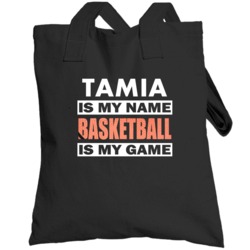 Tamia Is My Name Basketball My Game Cool Sports Totebag