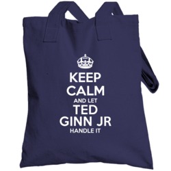 Keep Calm And Let Ted Ginn Jr Handle It Carolina Football Player Sport