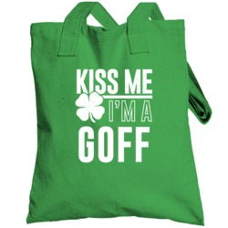 Goff Kiss Me Im Irish Parody Custom Last Name St Patricks Day Totebag