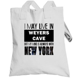 Live In Weyers Cave Virginia Mind In New York City Pride Totebag