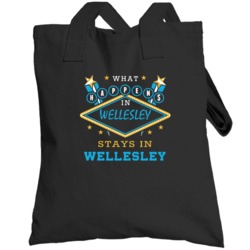 What Happens In Stays In Wellesley Ontario Cool Vegas Parody Totebag