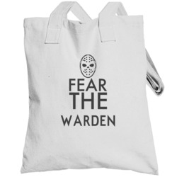 Fear The Warden Spooky Occupation Totebag