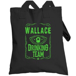 Wallace Irish Drinking Team Whiskey Beer Custom Last Name St Patricks 