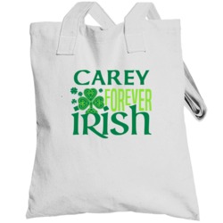 Carey Forever Irish Beer Funny St Patricks Day Pub Bar Party Drinking 