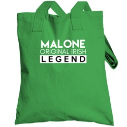 Malone Original Irish Legend Family Custom Last Name St Patricks Day T
