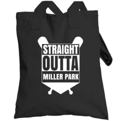 Straight Outta Miller Park Milwaukee Baseball Fan Totebag