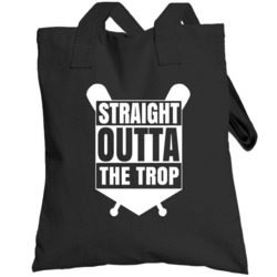 Straight Outta The Trop Tampa Bay Baseball Fan Totebag